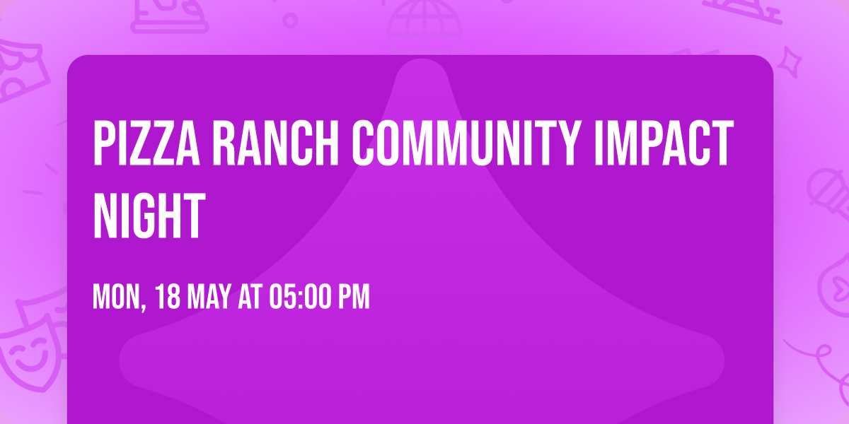 Pizza Ranch Community Impact night