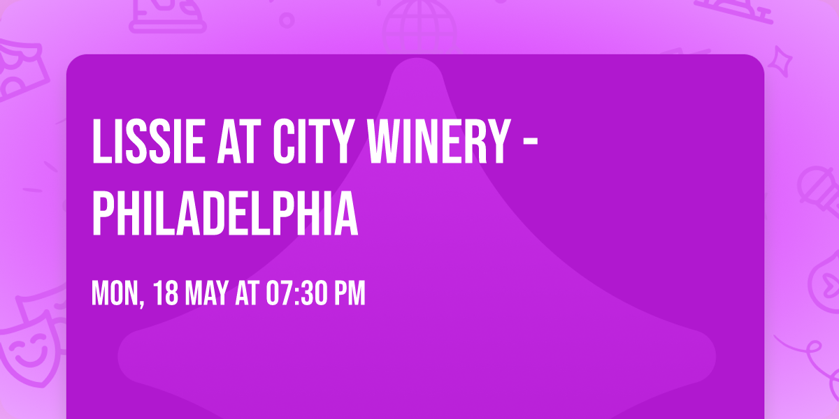Lissie at City Winery - Philadelphia