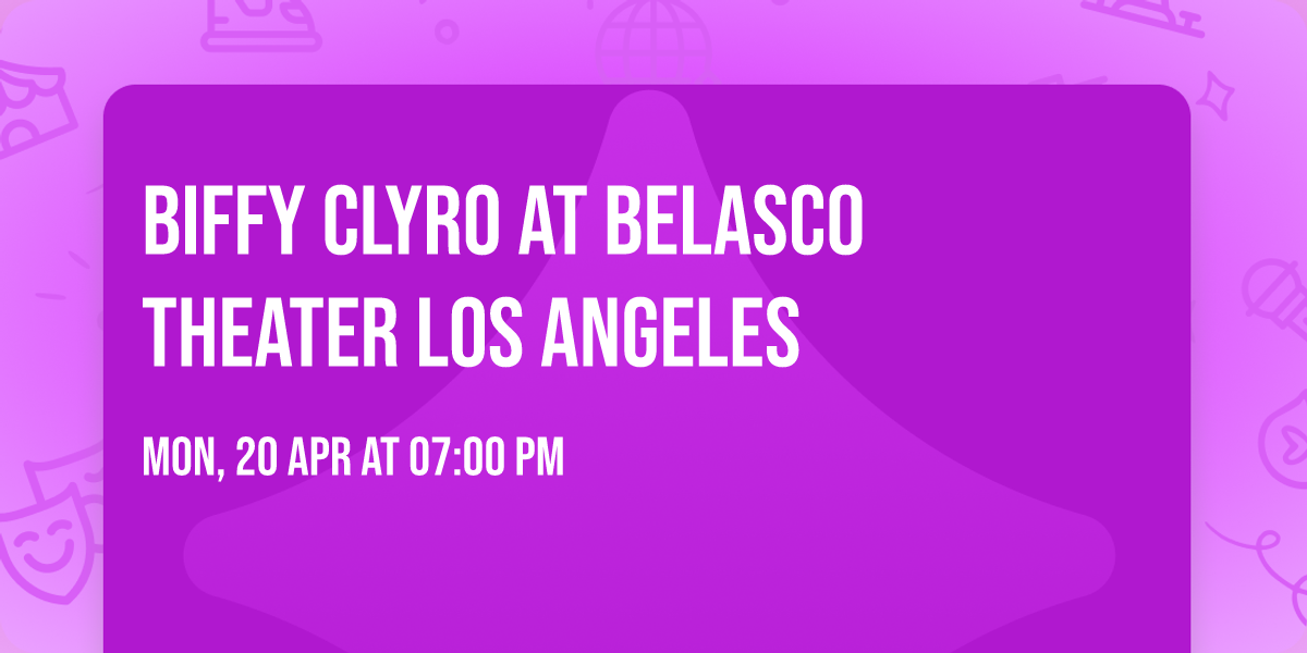 Biffy Clyro at Belasco Theater Los Angeles