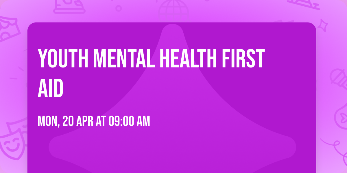 Youth Mental Health First Aid