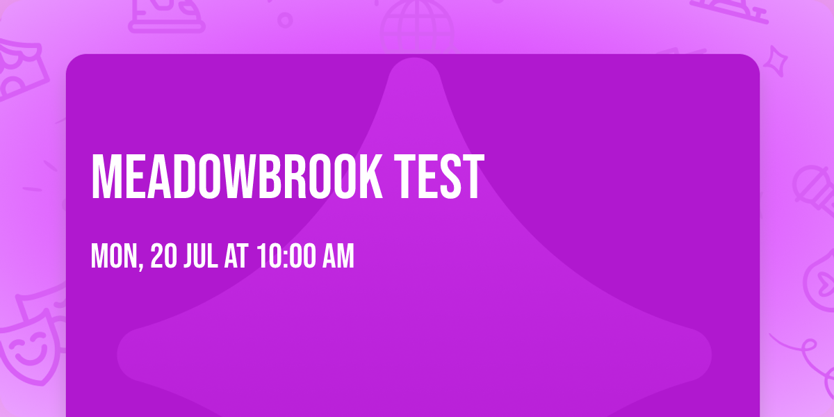 Meadowbrook Test