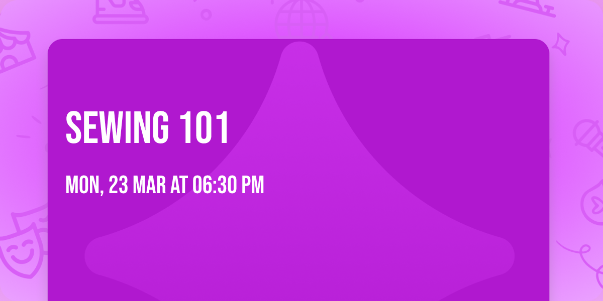 Sewing 101