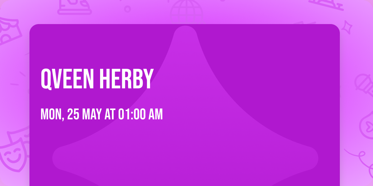 Qveen Herby