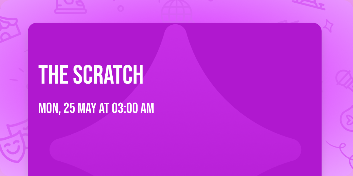 The Scratch
