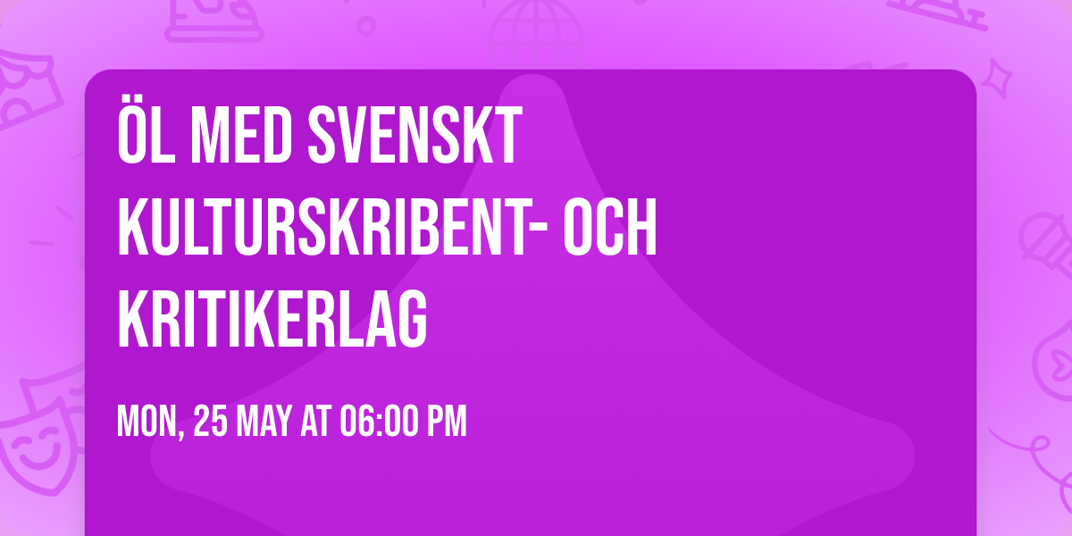 \u00d6l med Svenskt kulturskribent- och kritikerlag