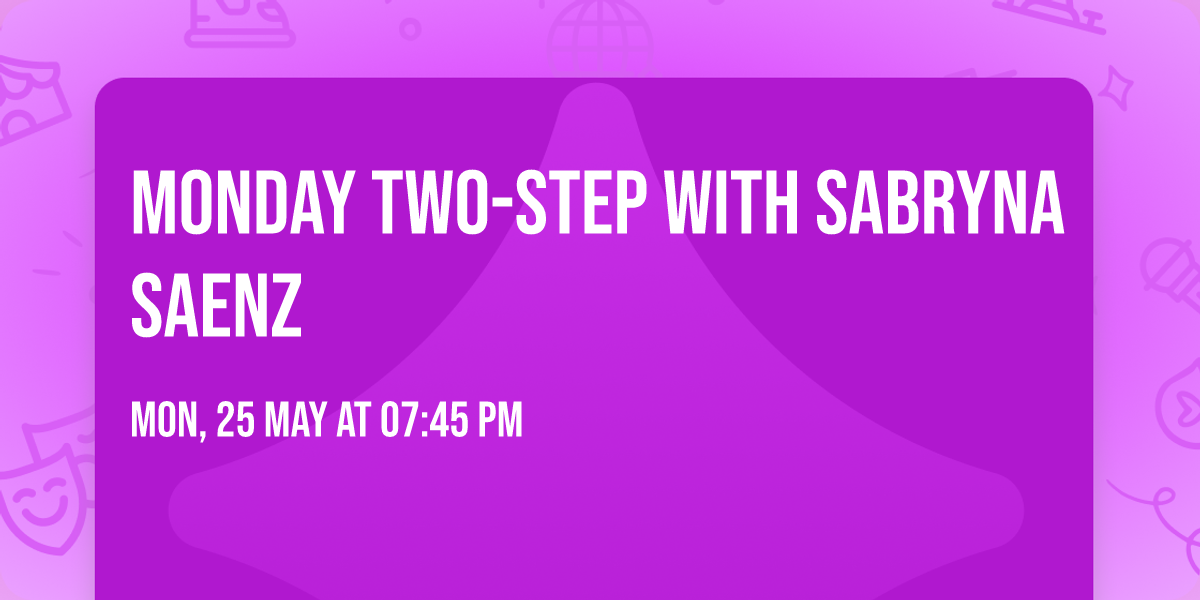 Monday Two-Step With Sabryna Saenz