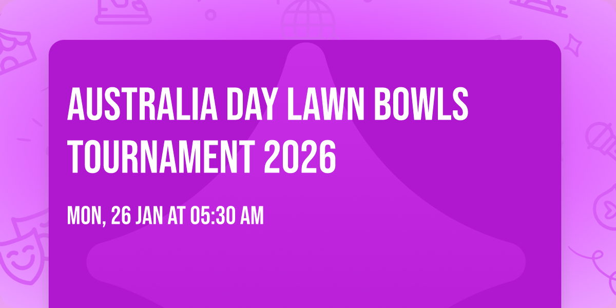 Australia Day Lawn Bowls Tournament 2026