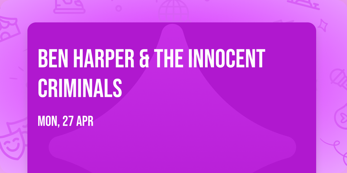 Ben Harper & the Innocent Criminals