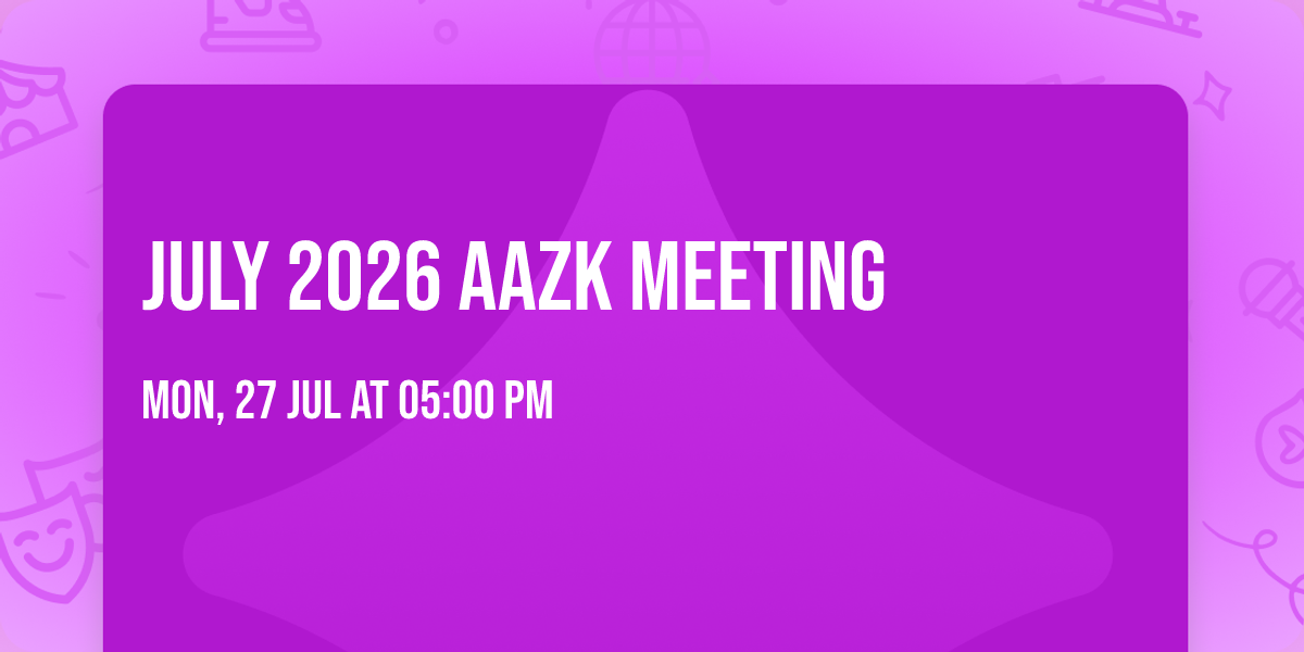 July 2026 AAZK Meeting