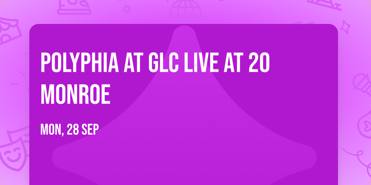 Polyphia at GLC Live at 20 Monroe