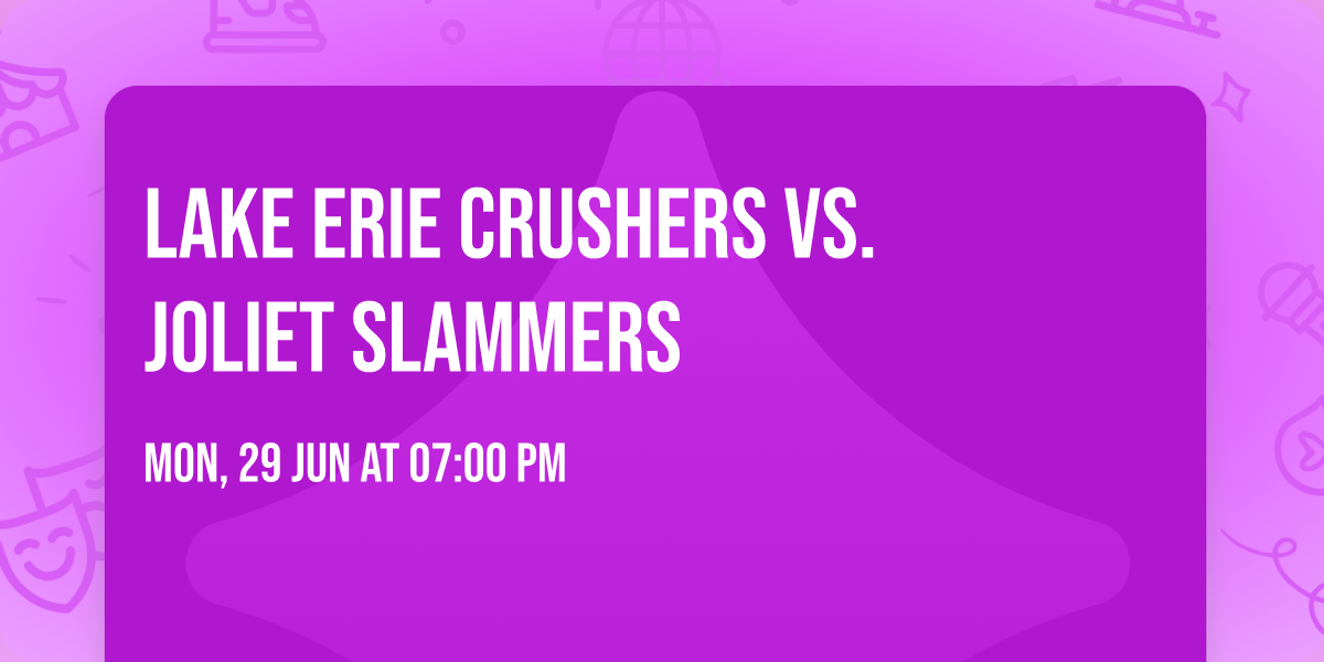 Lake Erie Crushers vs. Joliet Slammers