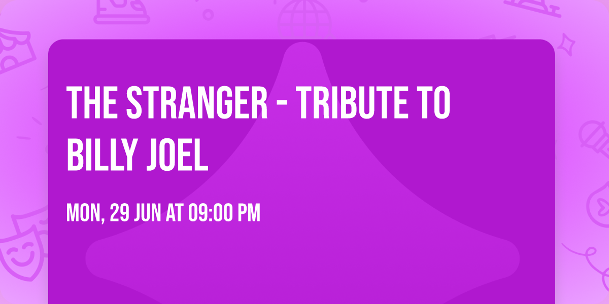 The Stranger - Tribute to Billy Joel