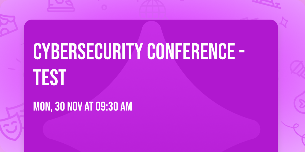 Cybersecurity Conference -TEST