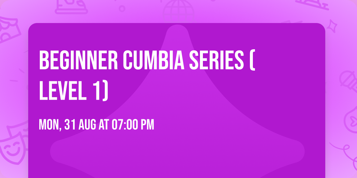 Beginner Cumbia Series (Level 1)