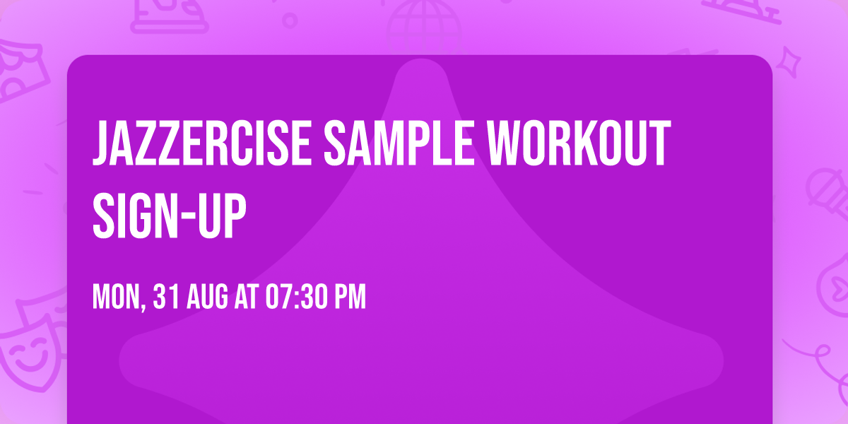 Jazzercise Sample Workout Sign-Up