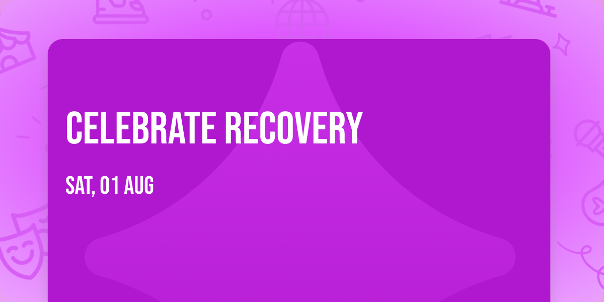 Celebrate Recovery