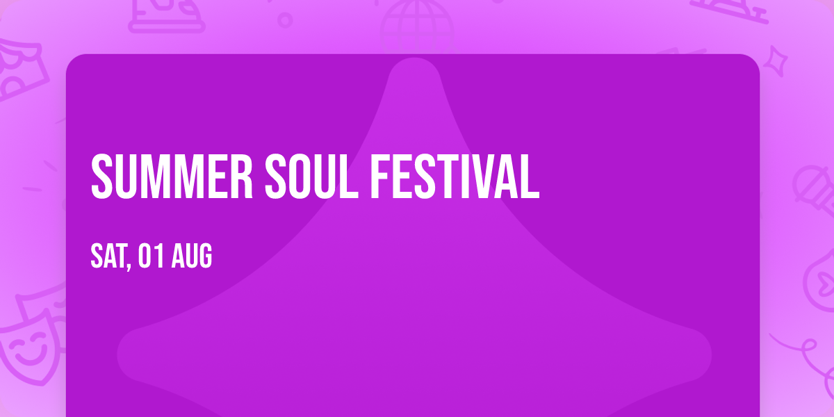 Summer Soul Festival
