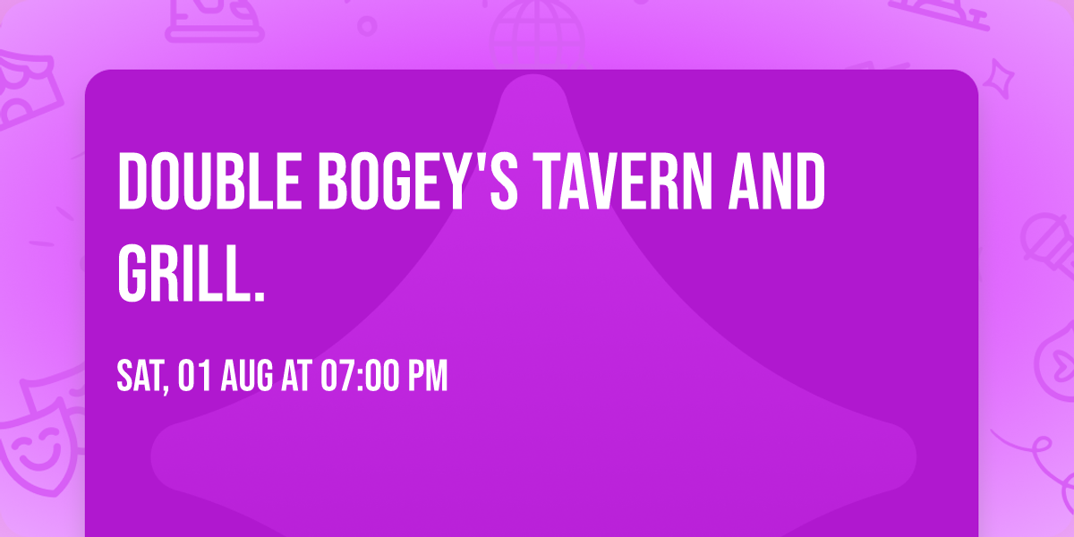 double Bogey's tavern and grill.