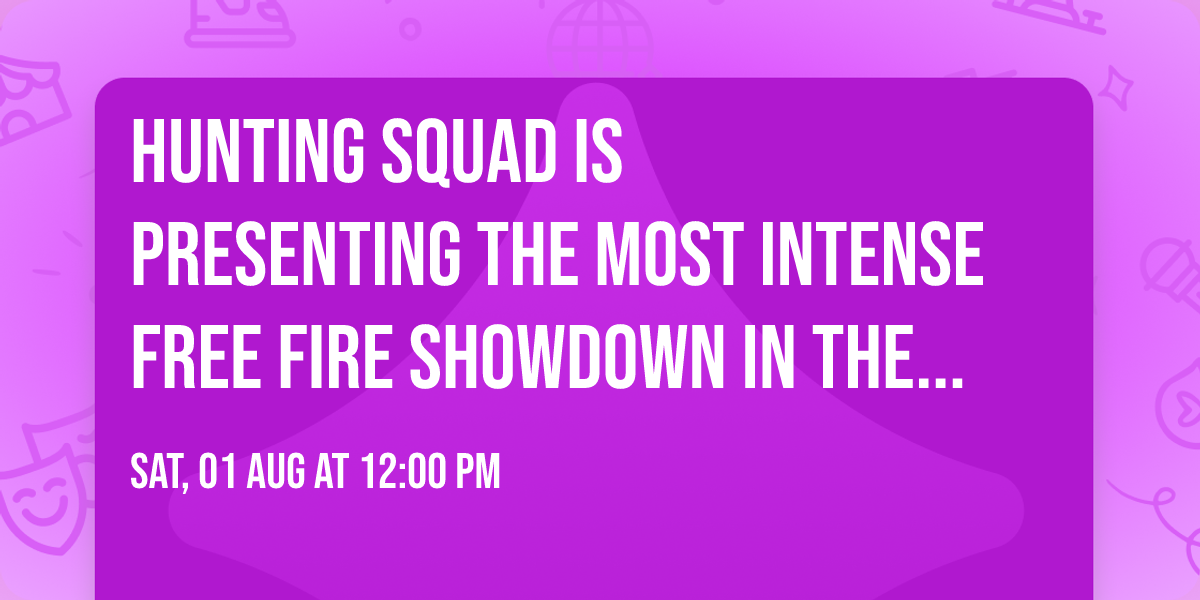 \ud83c\udde7\ud83c\udde9 \u200bHunting Squad is presenting the most intense Free Fire showdown in the country! 