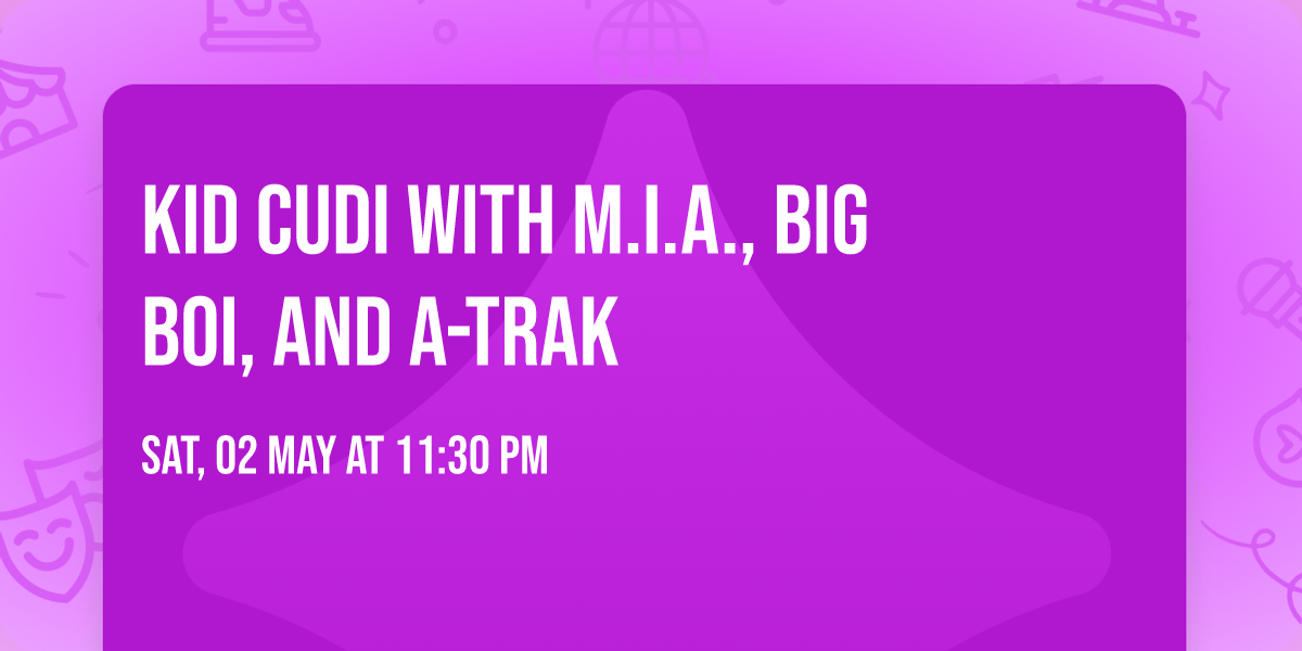 Kid Cudi with M.I.A., Big Boi, and A-Trak