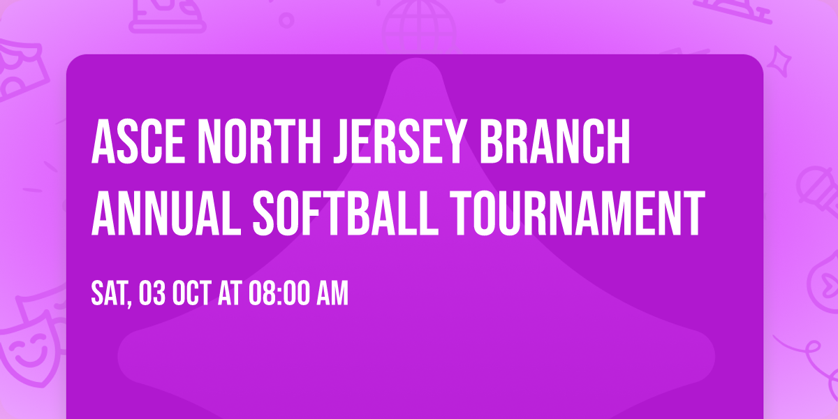 ASCE North Jersey Branch Annual Softball Tournament