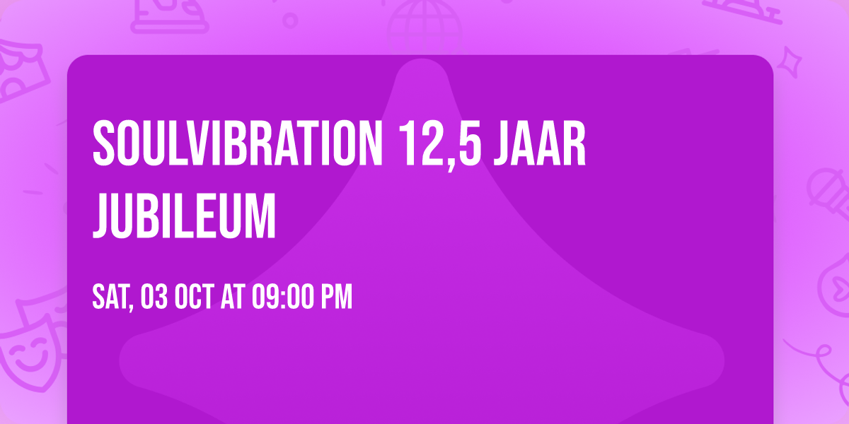 Soulvibration 12,5 jaar jubileum 