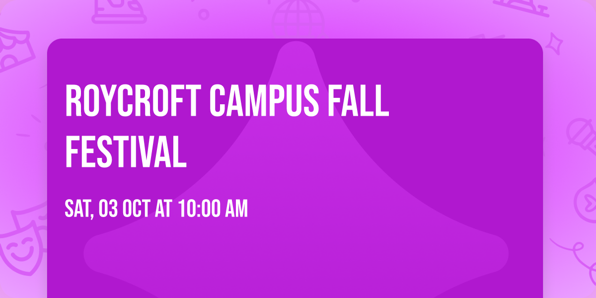 Roycroft Campus Fall Festival