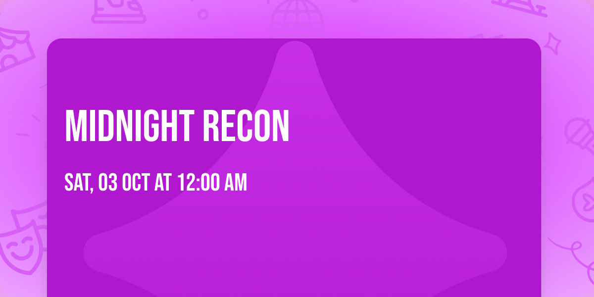 MIDNIGHT RECON