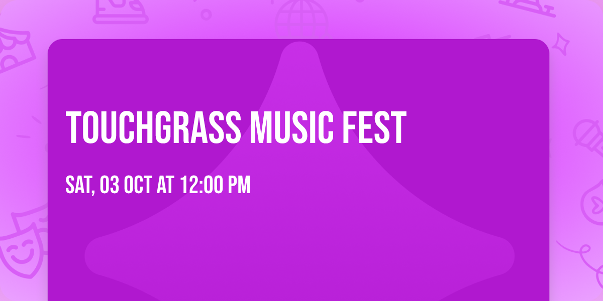 TouchGrass Music Fest