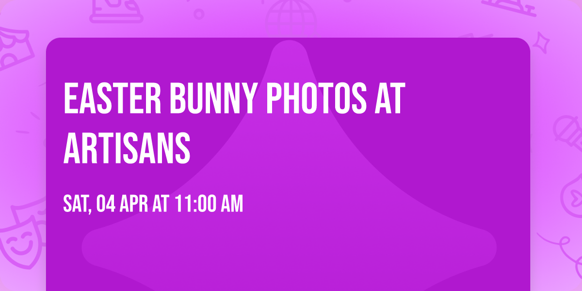 Easter Bunny Photos at Artisans 