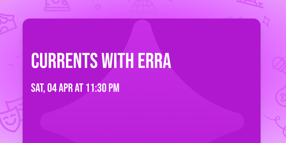 Currents with ERRA