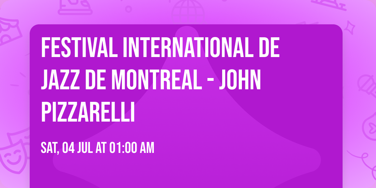 Festival International De Jazz De Montreal - John Pizzarelli