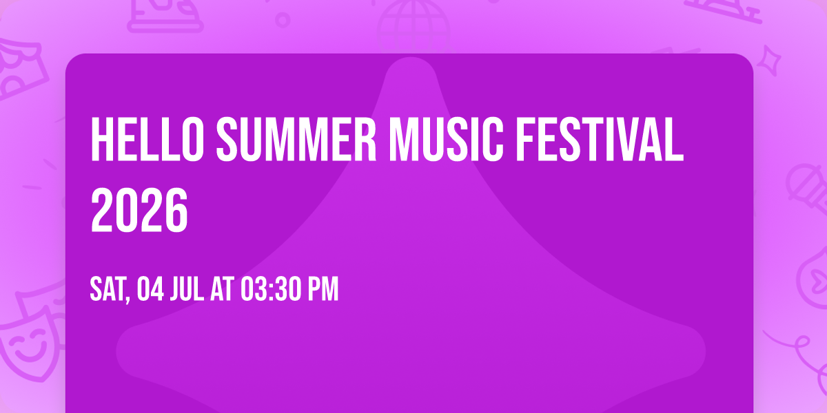 Hello Summer Music Festival 2026