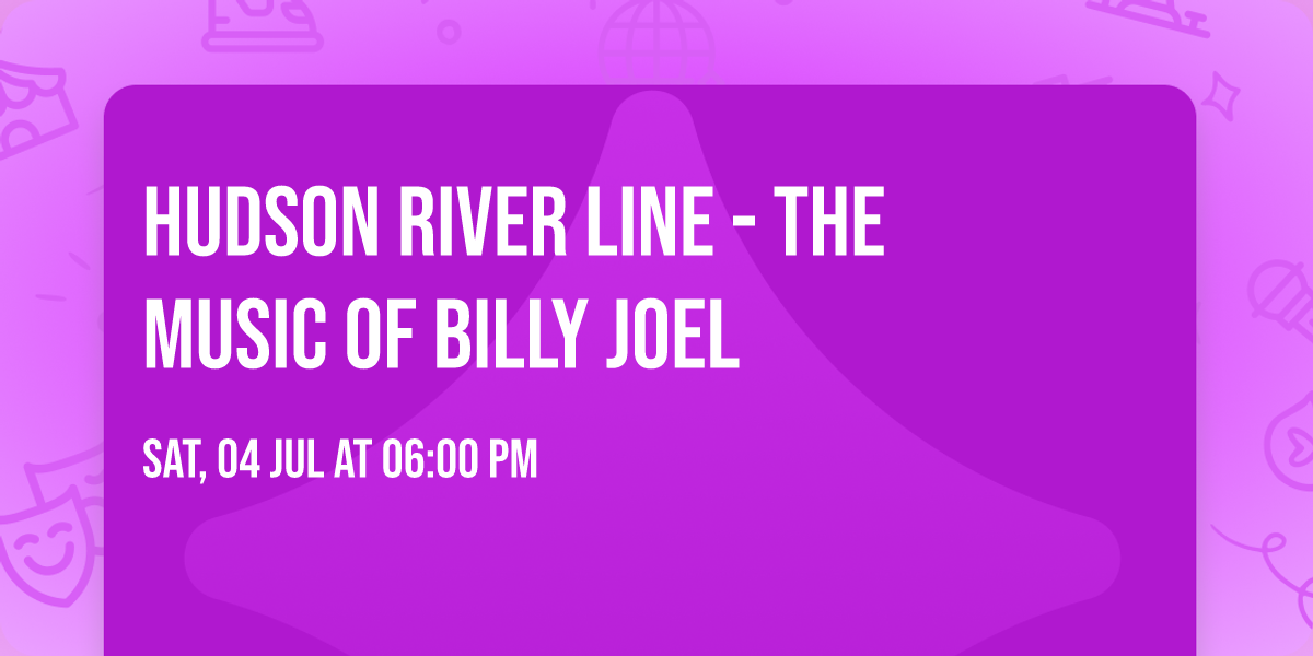 Hudson River Line - The Music of Billy Joel
