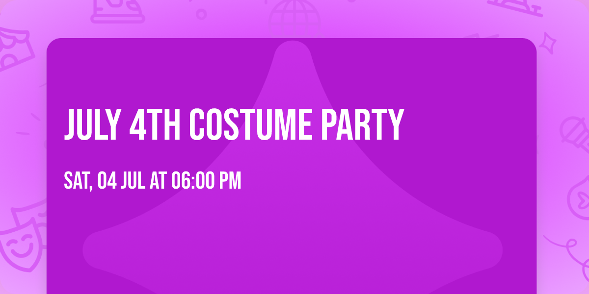 July 4th Costume Party