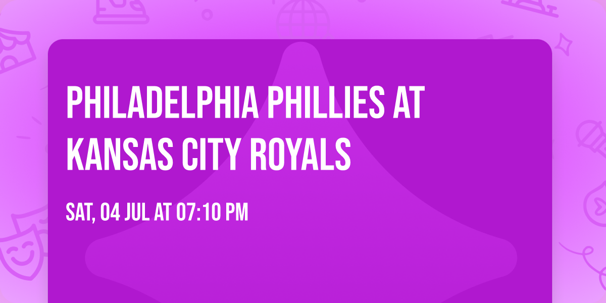 Philadelphia Phillies at Kansas City Royals