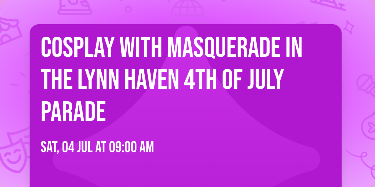 Cosplay With Masquerade in the Lynn Haven 4th of July Parade