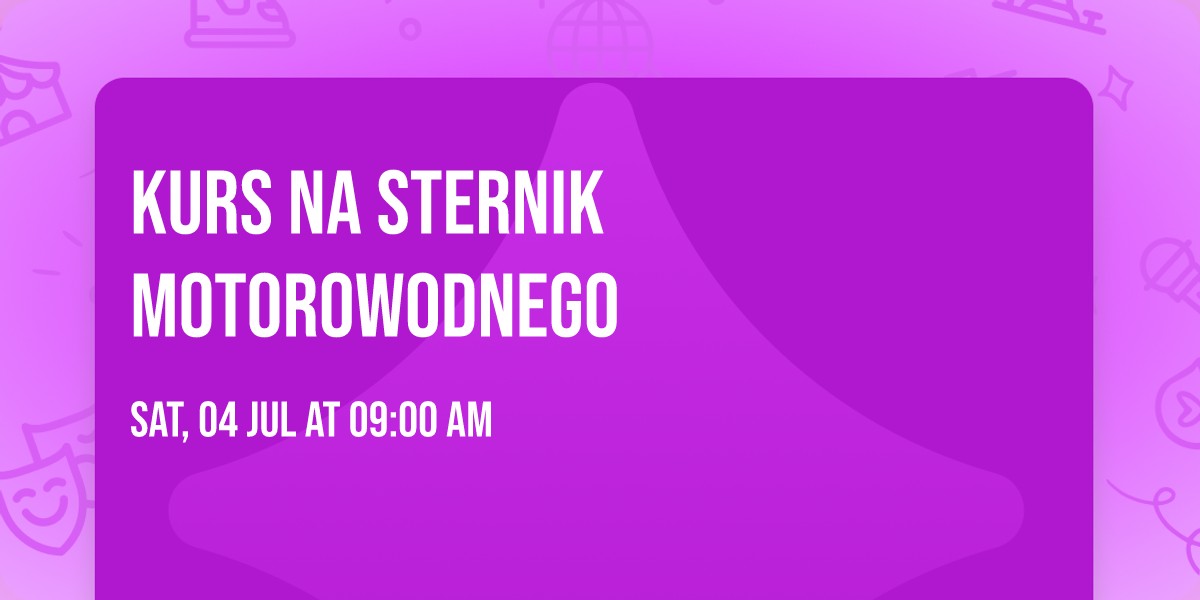 Kurs na sternik motorowodnego