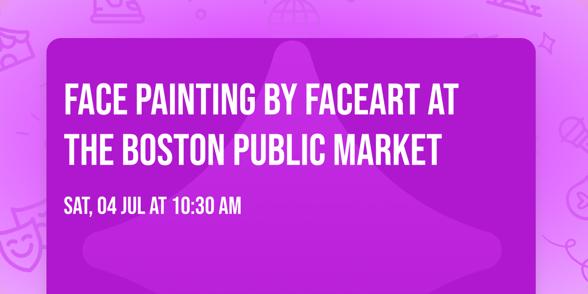Face Painting by FaceArt at The Boston Public Market