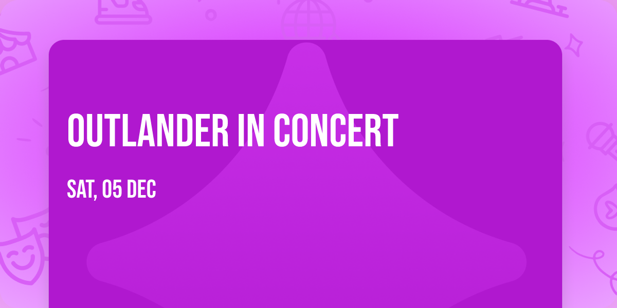 Outlander in Concert