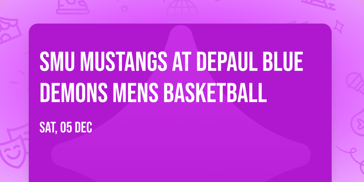 SMU Mustangs at DePaul Blue Demons Mens Basketball