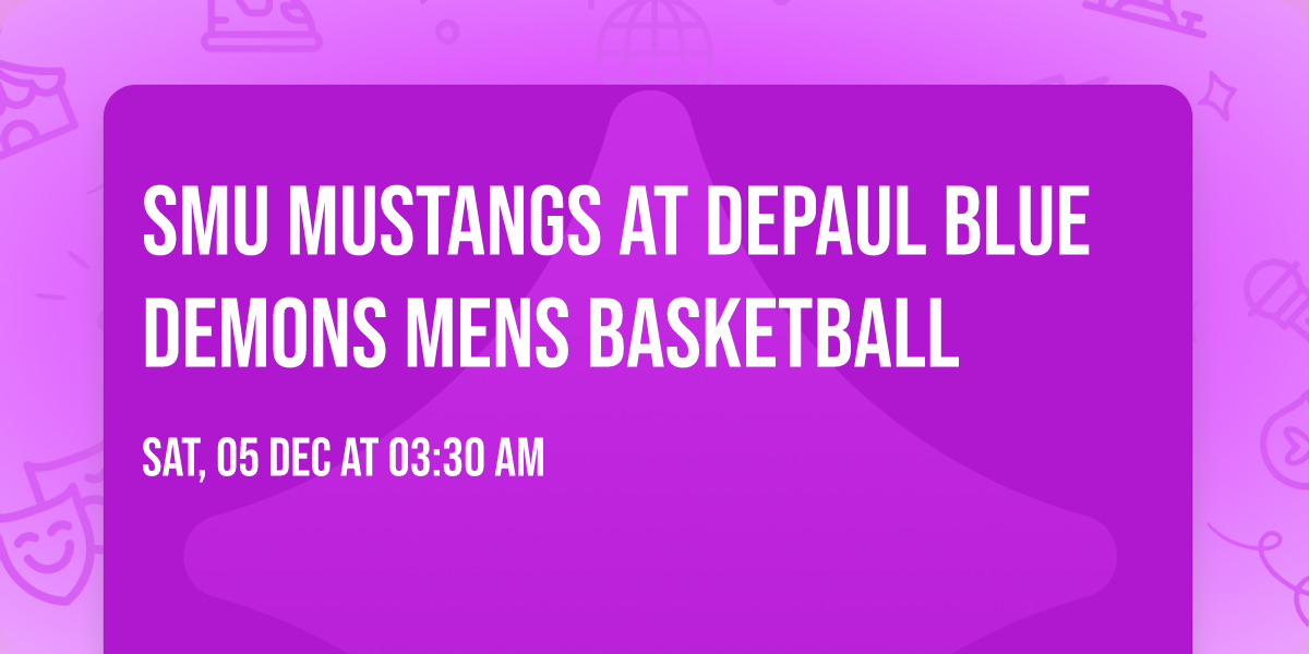 SMU Mustangs at DePaul Blue Demons Mens Basketball