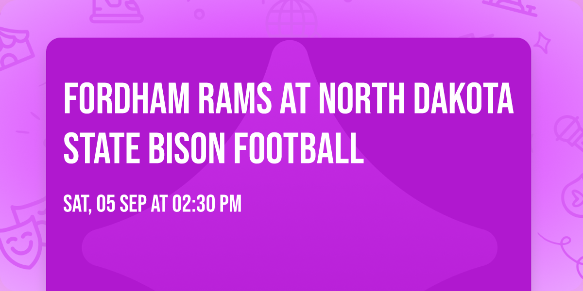 Fordham Rams at North Dakota State Bison Football