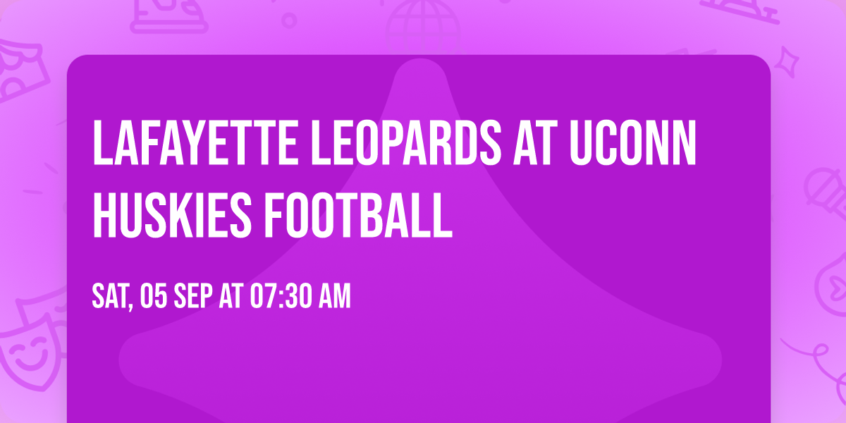 Lafayette Leopards at UConn Huskies Football