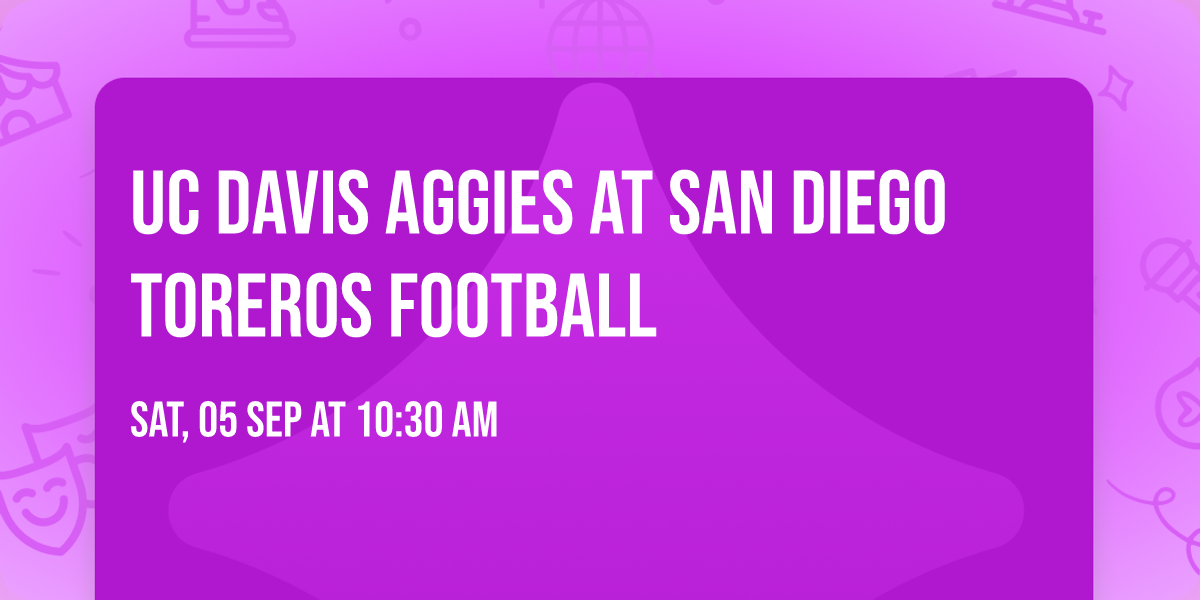 UC Davis Aggies at San Diego Toreros Football