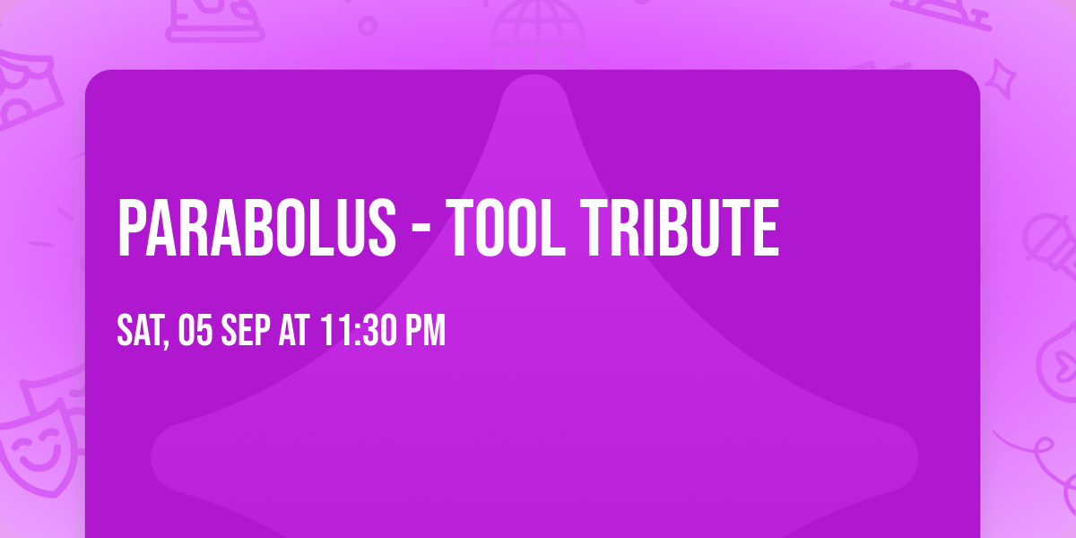 Parabolus - Tool Tribute