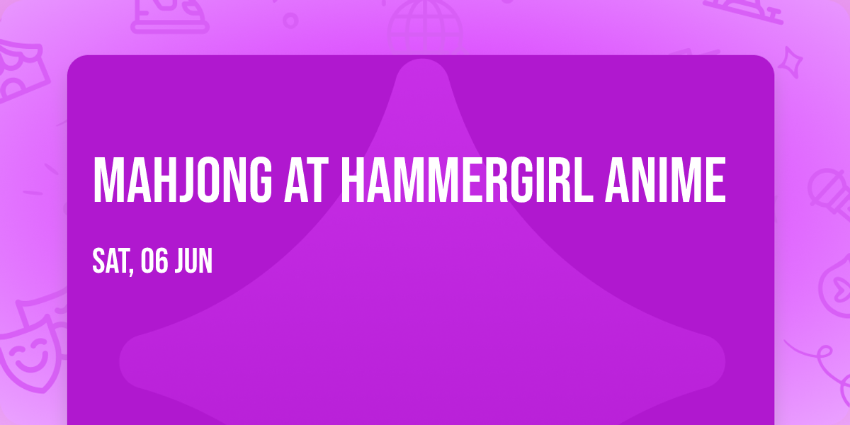 Mahjong at Hammergirl Anime