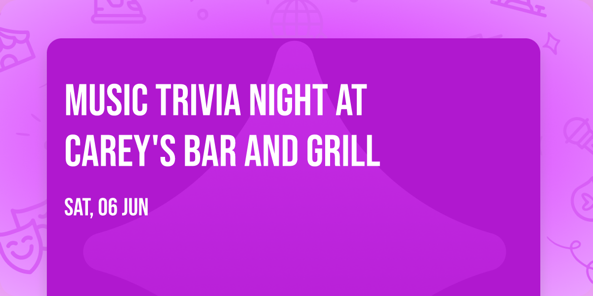 Music Trivia Night at Carey's Bar and Grill