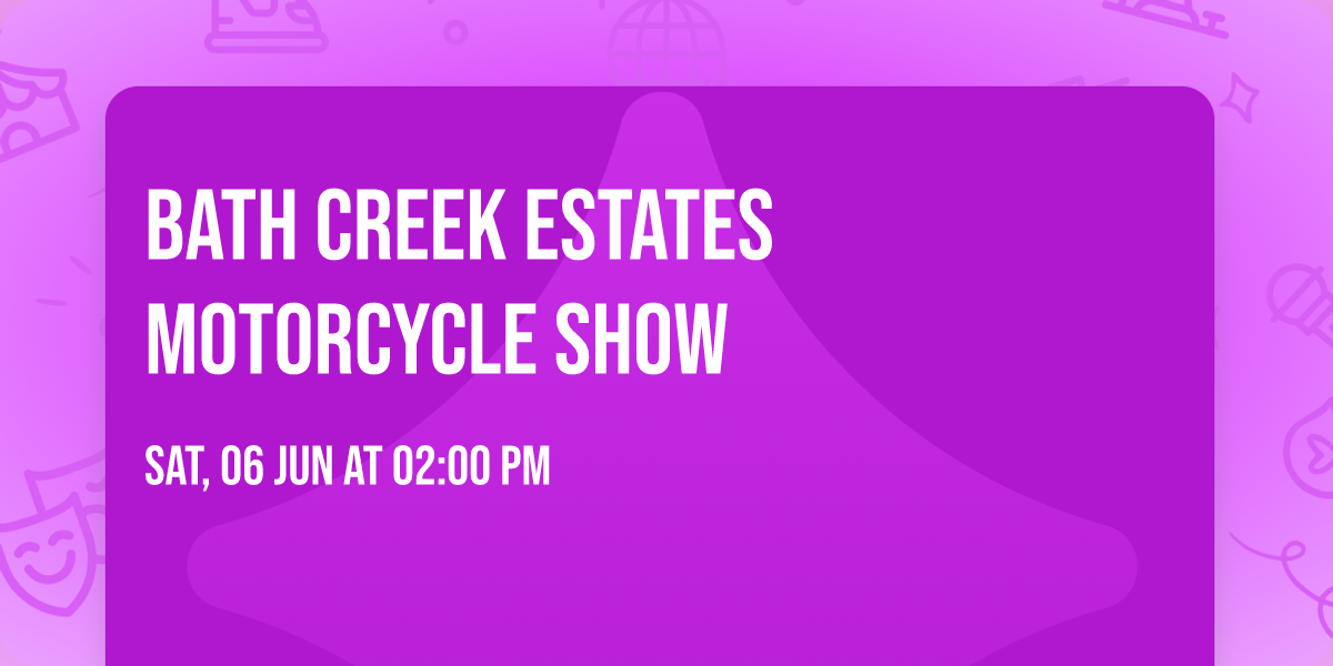 Bath Creek Estates Motorcycle Show