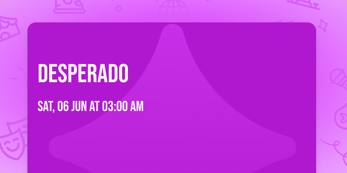 Desperado
